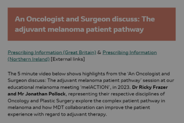 An Oncologist and Surgeon discuss: The adjuvant melanoma patient pathway